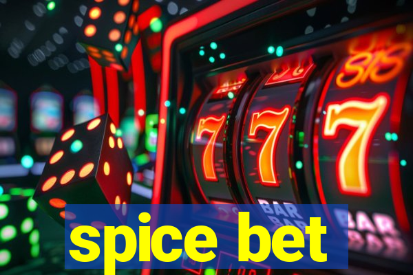 spice bet